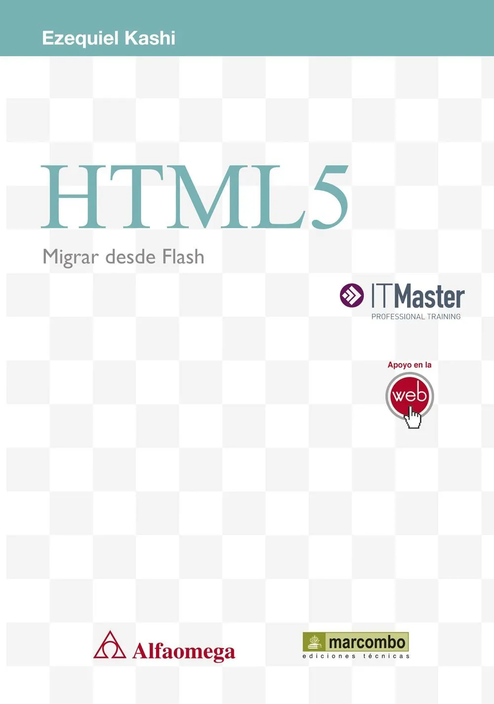 HTML5. Migrar desde Flash HTML5. Migrar desde Flash
