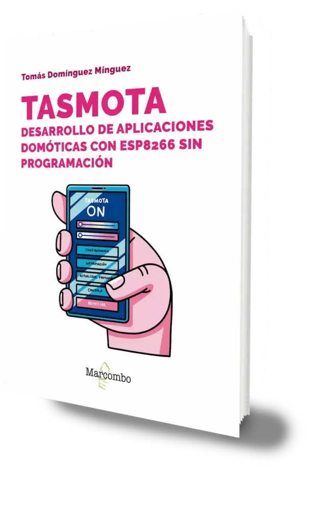 Tasmota. Desarrollo de aplicaciones domóticas con ESP8266 sin programación 6 mockup tasmota