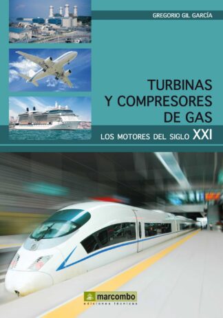 Turbinas y compresores de gas