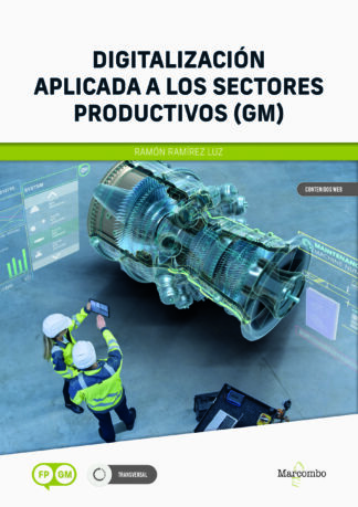 Digitalización aplicada a los sectores productivos GM