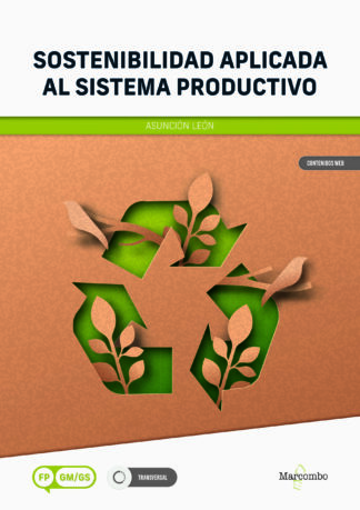 Sostenibilidad aplicada al sistema productivo