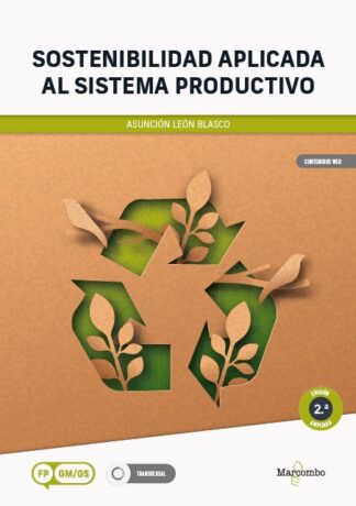 Sostenibilidad aplicada al sistema productivo - 2.a edición